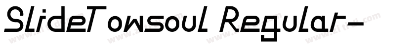 SlideTowsoul Regular字体转换